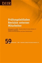 DIIR - Arbeitskreis "Revision Personalmanagement u, DIIR - Arbeitskreis "Revision Personalmanagement und Interne Dienstl, - Arbeitskr, DII - Deutsches Institut für Interne, DIIR - Deutsches Institut für Interne, Deutsches Institut für Interne Revision (DIIR)... - Prüfungsleitfaden Revision externer Mitarbeiter