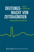 Heine Hastedt, Heiner Hastedt - Deutungsmacht von Zeitdiagnosen