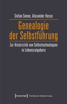 Alexander Hesse, Stefa Senne, Stefan Senne - Genealogie der Selbstführung