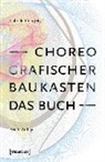 Gabriel Klein, Gabriele Klein - Choreografischer Baukasten. Das Buch