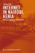 Johanna Rieß - Internet in Nairobi, Kenia