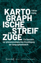 Fabian Pettig - Kartographische Streifzüge