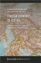 Dagmar Gramshammer-hoh, Oana Ursulesku, Dagma Gramshammer-Hohl, Dagmar Gramshammer-Hohl, Hergenröther, Hergenröther... - Foreign Countries of Old Age
