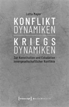 Lotta Mayer - Konfliktdynamiken - Kriegsdynamiken
