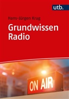 Hans-Jürgen Krug, Hans-Jürgen (Dr.) Krug - Grundwissen Radio