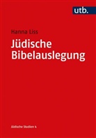 Hanna Liss, Hanna (Prof. Dr. ) Liss - Jüdische Bibelauslegung