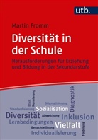 Martin Fromm, Martin (Prof. Dr.) Fromm - Diversität in der Schule
