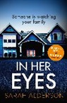 Sarah Alderson - In Her Eyes