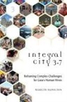 Marilyn Hamilton - Integral City 3.7