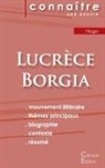 Victor Hugo - Fiche de lecture Lucrèce Borgia (Analyse littéraire de référence et résumé complet)