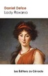 Daniel Defoe - Lady Roxana (édition de référence)