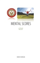 Heiko Hansen - Golf Mental Scores