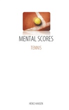Heiko Hansen - Tennis Mental Scores