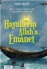Yildiz Nebi, Nebi Yildiz - Hayallerin Allah�a Emanet