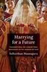 Sidharthan Maunaguru - Marrying for a Future