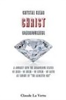 Claude La Vertu - Crystal Clear Christ Consciousness