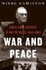 Nigel Hamilton, Hamilton Nigel Hamilton - War and Peace