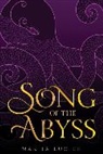 Makiia Lucier, Lucier Makiia - Song of the Abyss