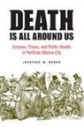Jonathan M Weber, Jonathan M. Weber - Death Is All Around Us