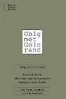 Domini Riedo, Dominik Riedo, Arno Schmidt - Obig mét Goldrand