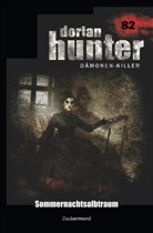 Christia Schwarz, Christian Schwarz, Michael M Thurner, Michael M. Thurner - Dorian Hunter 82 - Sommernachtsalbtraum