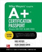 Mike Meyers, Mike/ Soper Meyers, Mark Edward Soper - Mike Meyers Comptia A+ Certification Passport, Exams 220 1001 & 220