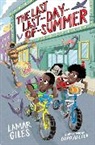 Lamar Giles, Dapo Adeola, Derick Brooks - The Last Last-Day-Of-Summer
