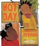 Karen English, Javaka Steptoe - Hot Day on Abbott Avenue