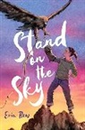 Erin Bow, Bow Erin - Stand on the Sky
