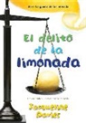 Jacqueline Davies, Davies Jacqueline Davies - El delito de la limonada
