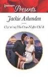 Jackie Ashenden, Heidi Rice - Claiming His One-night Child