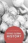 Roland Wenzlhuemer - Doing Global History