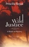Priscilla Royal - Wild Justice