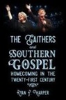 Ryan P Harper, Ryan P. Harper - Gaithers and Southern Gospel