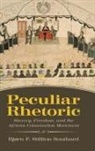 Bjorn F Stillion Southard, Bjorn F. Stillion Southard - Peculiar Rhetoric