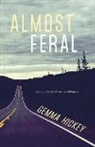 Gemma Hickey - Almost Feral