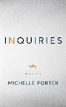 Michelle Porter - Inquiries