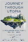 Matthew Adams, Marie Louise Berneri - Journey Through Utopia