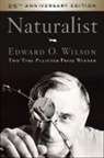 Edward O Wilson, Edward O Wilson, Edward O. Wilson - Naturalist 25th Anniversary Edition