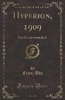 Franz Blei - Hyperion, 1909, Vol. 1