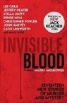 Lee Child, Jeffery Deaver, Maxim Jakubowski, Maxim Jakubowski, Maxim Jakubowsky - Invisible Blood