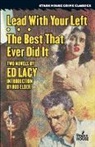 Ed Lacy - Lead with Your Left / The Best That Ever Did It