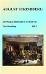 August Strindberg - Svenska öden och äventyr