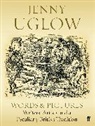 Jenny Uglow, Uglow Jenny - Words & Pictures