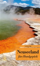 Dieter Riemenschneider, Diete Riemenschneider, Dieter Riemenschneider - Neuseeland fürs Handgepäck