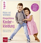 Pauline Dohmen - Nähen mit Webware: Klimperkleine Kinderkleidung