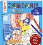 Norbert Pautner - Zauberpapier Malbuch für Jungs