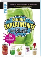 Jonathan Adolph - Geniale Experimente im Glas
