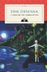 Erik Orsenna, F. Negrin - I cavalieri del congiuntivo