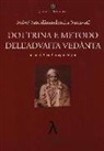 Svami Sarasvati Satcidanandendra, G. G. Filippi - Dottrina e metodo dell'Advaita Vedanta